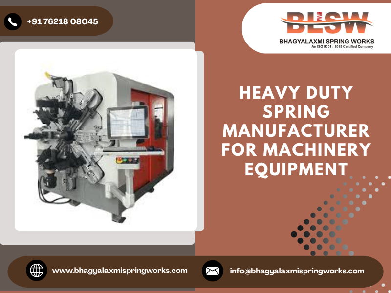 Heavy Duty Spring Manufacturer for Machinery Equipment