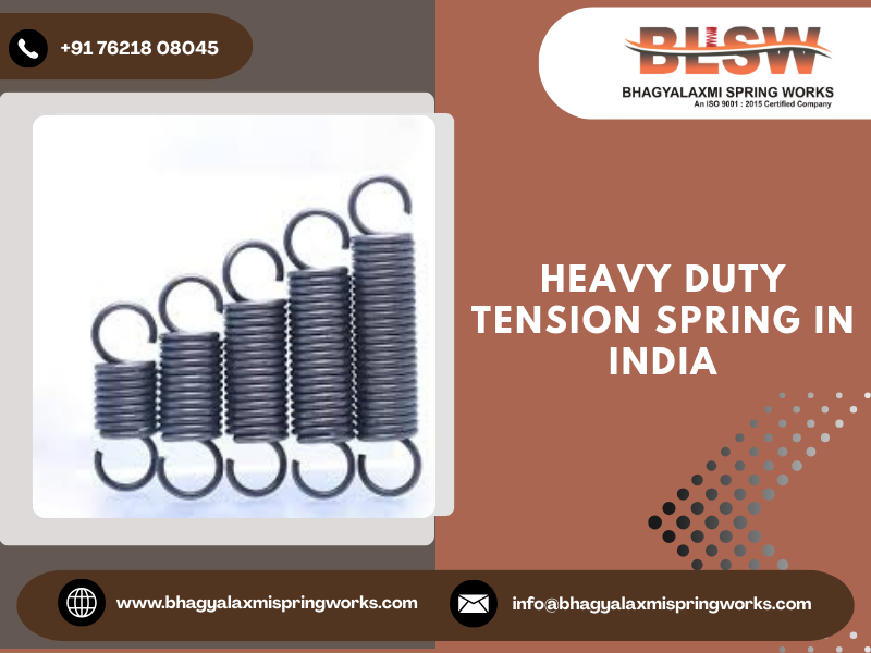 Heavy Duty Tension Spring in India