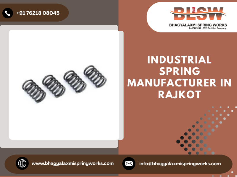 Industrial Spring Manufacturer in Rajkot