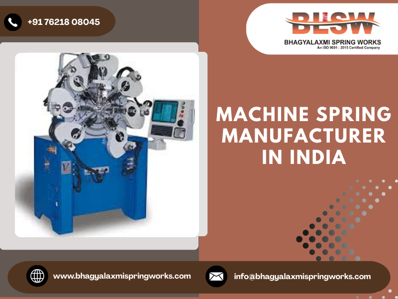 Machine Spring Manufacturer in India
