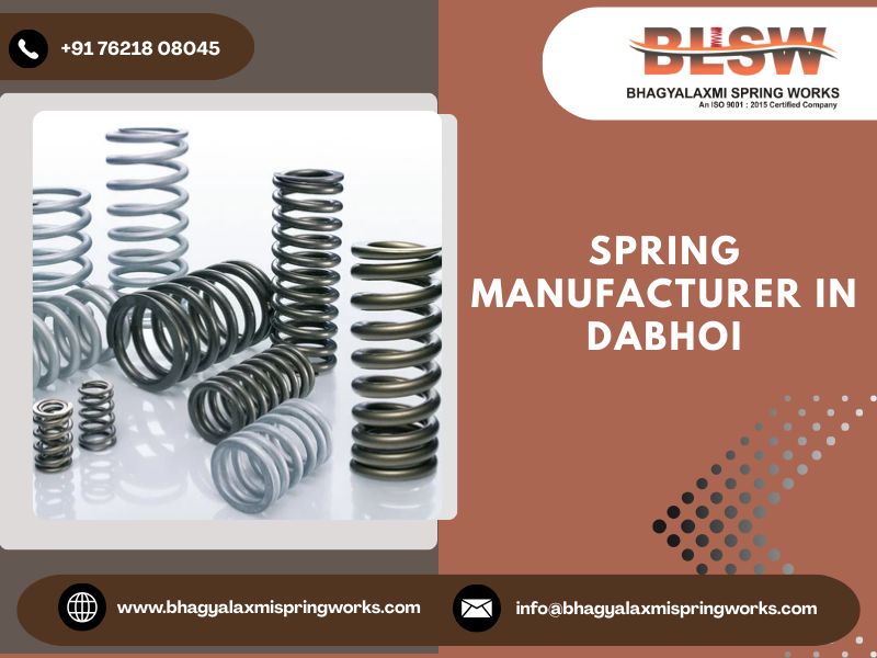 Spring Manufacturer in Dabhoi