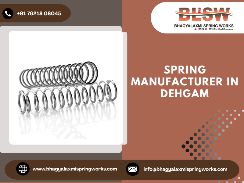 Spring Manufacturer in Dehgam