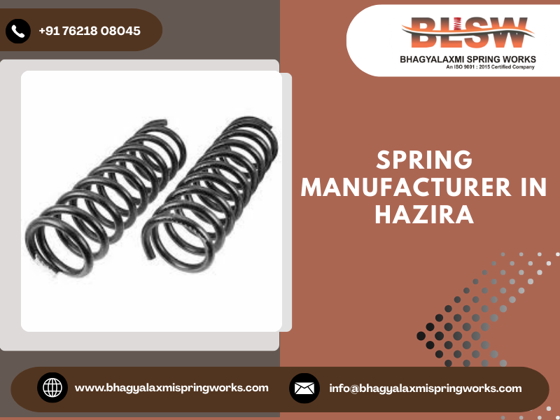 Spring Manufacturer in Hazira