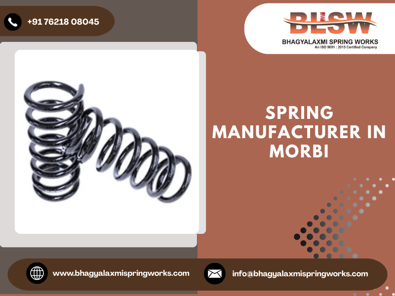 Spring Manufacturer in Morbi