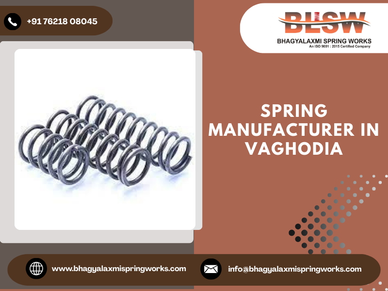 Spring Manufacturer in Vaghodia