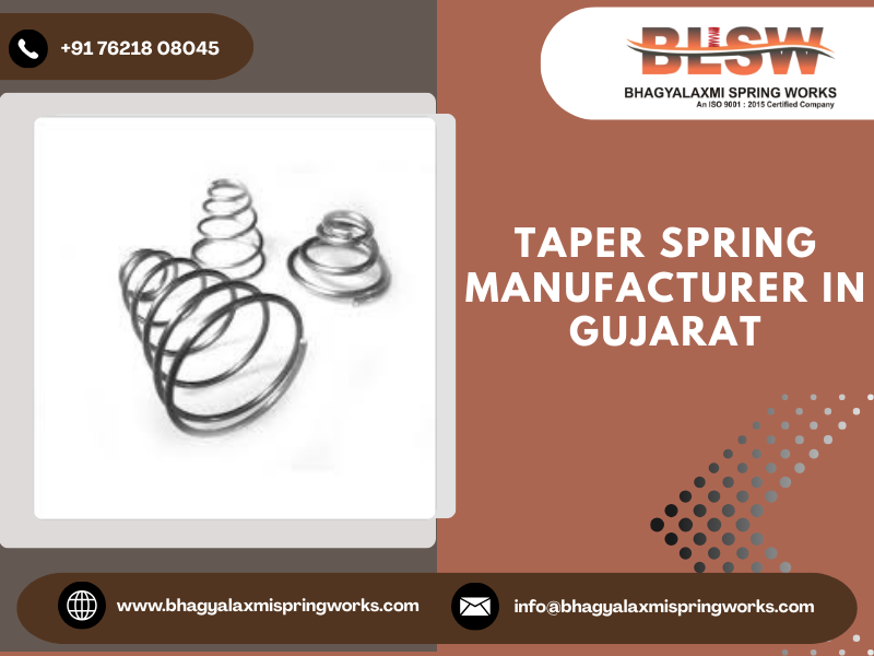 Taper Spring Manufacturer in Gujarat