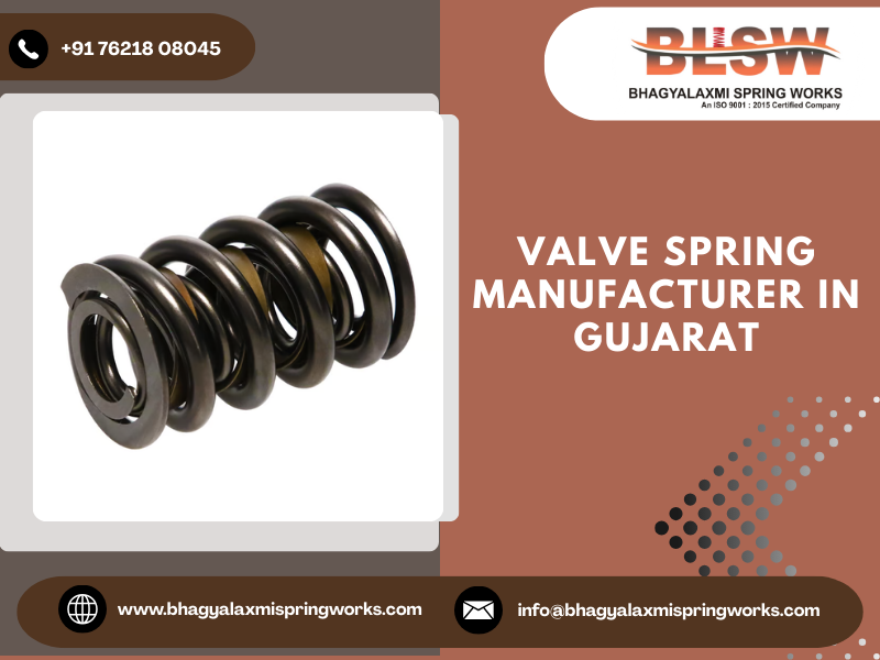 Valve Spring Manufacturer in Gujarat